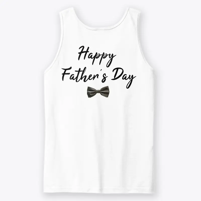 Happy Father's Day - Gifts for Daddy