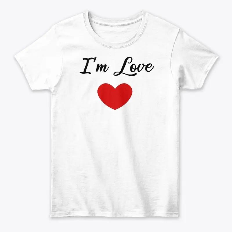 I'm Love design for gifts